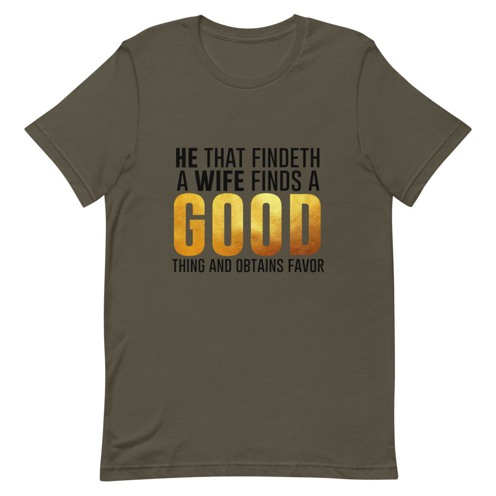 He That Finds A Wife /B T-Shirt