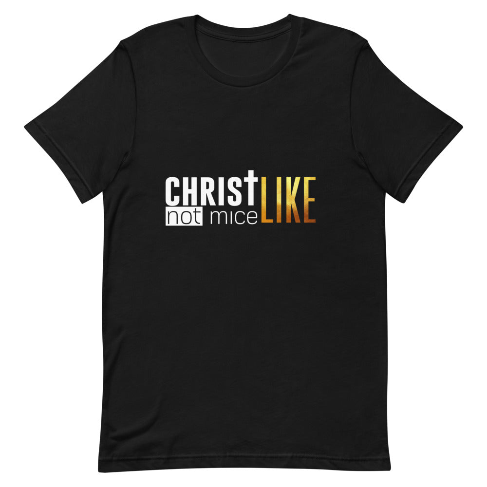 Adult Christ Like Unisex T-Shirt
