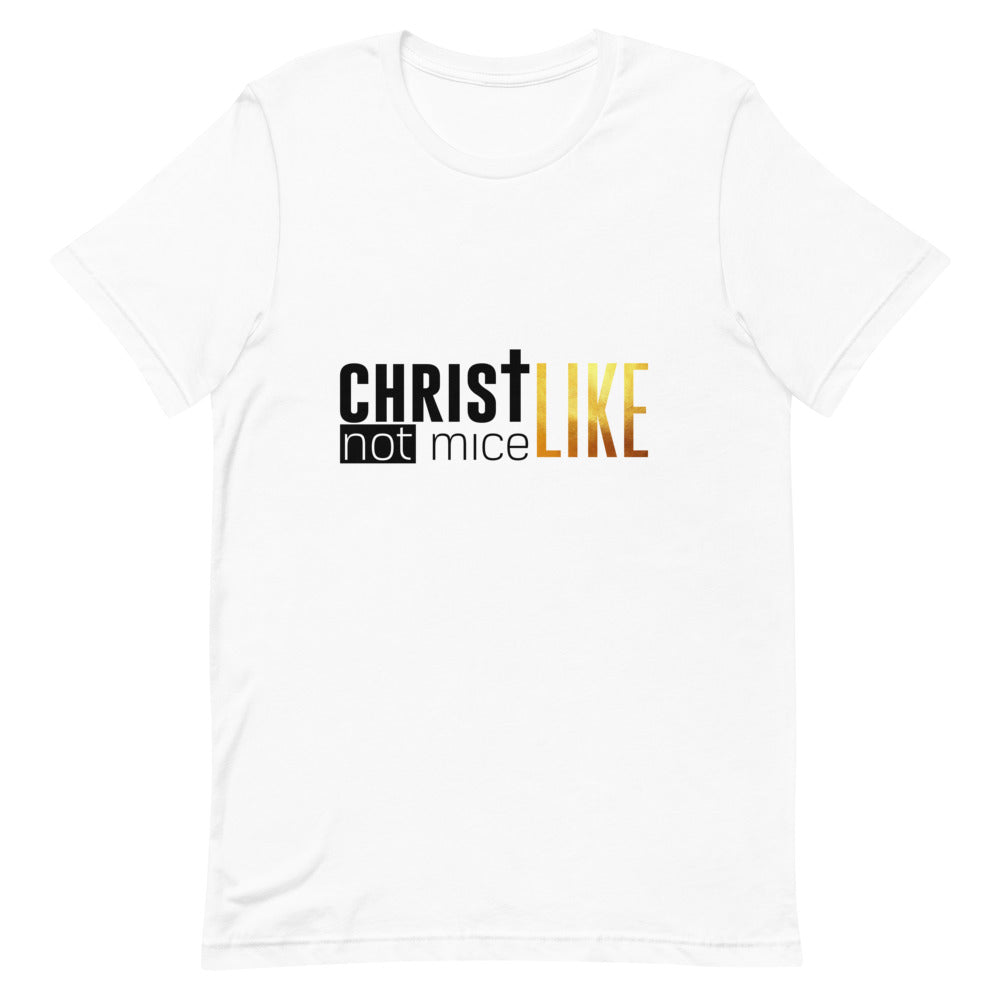 Adult Christ Like /B Unisex T-Shirt