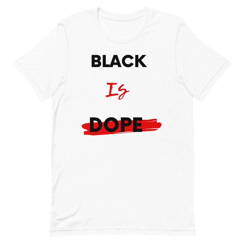 Adult Black Is Dope/W T-Shirt